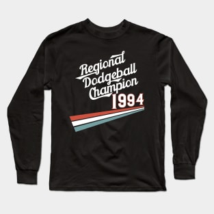 Dodgeball 90s Nostalgia Long Sleeve T-Shirt